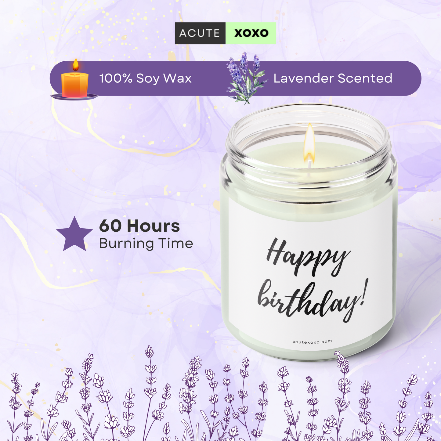 Happy Birthday Soy Wax Candle | Lavender Scented | 60 Hours Burn Time